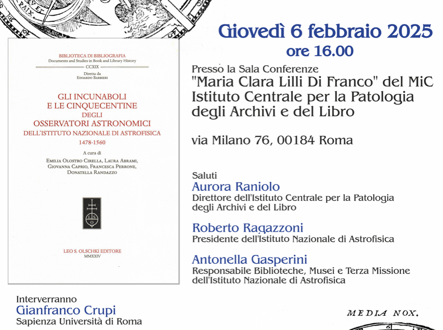 Presentazione del volume “Gli incunaboli e le cinquecentine degli Osservatori astronomici dell’Istituto Nazionale di Astrofisica (1478-1560)”